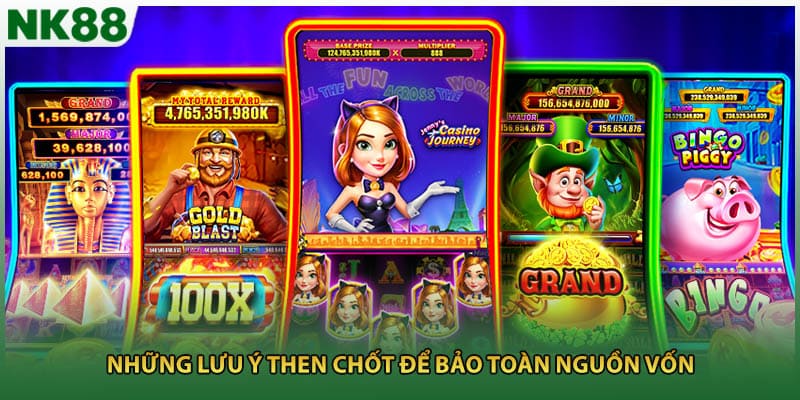 Những lưu ý then chốt để bảo toàn nguồn vốn